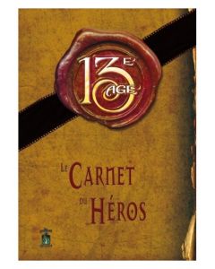 13e Age - Le Carnet du Héros