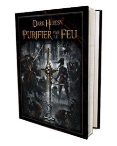 Dark Heresy - Warhammer 40000 (JdR) - Purifier par le Feu
