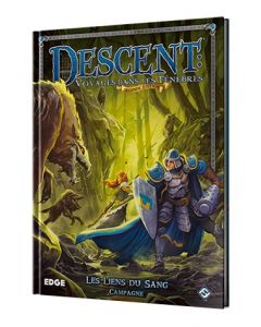 Descent - Campagne - Les Liens du Sang