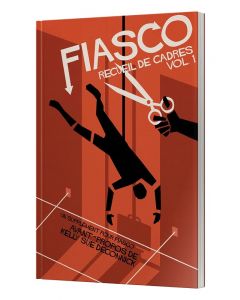 Fiasco - Recueil de Cadres - Volume 1