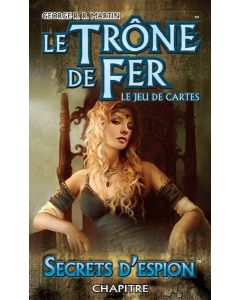 Le Trône de Fer (JdC 1ère Edition) - Secrets d'Espion