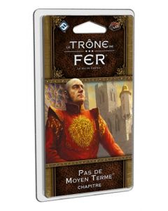 Le Trône de Fer (JdC 2ème Edition) - Pas de Moyen Terme