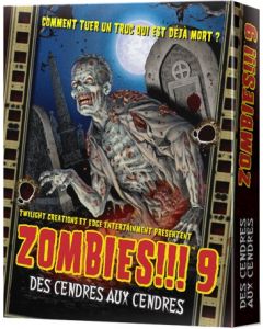 Zombies!!! 9 - Des Cendres aux Cendres